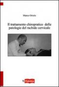 Il trattamento chiropatico delle patologie del rachide