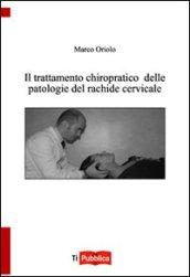 Il trattamento chiropatico delle patologie del rachide