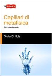 Capillari di metafisica