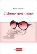 Ciclismo mon amour