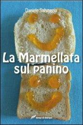 La marmellata sul panino