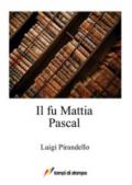 Il fu Mattia Pascal