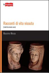 Racconti di vita vissuta