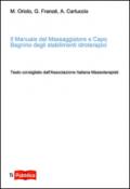 Il manuale del massaggiatore e capo bagnino degli stabilimenti idroterapici
