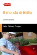 Il mondo di Brilla