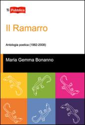 Il ramarro. Antologia poetica (1982-2008)