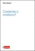 Credente o cristiano?