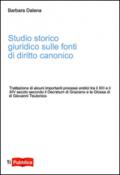 Studio storico giuridico sulle fonti di diritto canonico