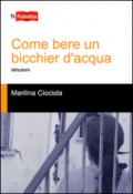 Come bere un bicchier d'acqua