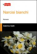 Narcisi bianchi