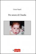 Per amore di Claudia