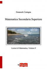 Matematica secondaria superiore. Vol. 2