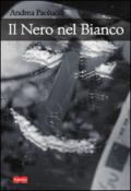 Il nero nel bianco