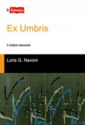 Ex Umbris