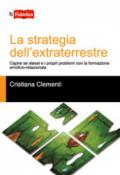 La strategia dell'extraterrestre