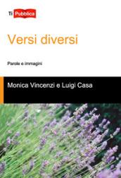 Versi diversi. parole e immagini