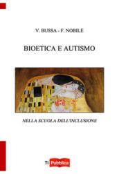 Bioetica e autismo