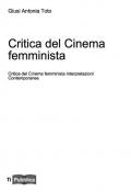 Critica del cinema femminista. Interpretazioni contemporanee