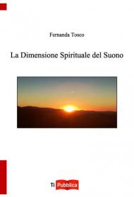 La dimensione spirituale del suono