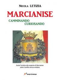 Marcianise. Camminando curiosando