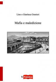 Mafia e maledizione