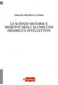 Le scienze motorie e sportive negli alunni con disabilità intellettive