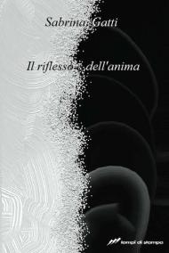 Il riflesso dell'anima