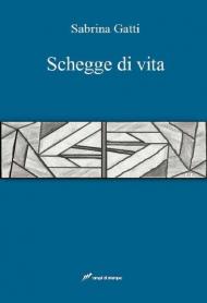 Schegge di vita