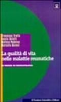 La qualità di vita nelle malattie reumatiche. Le misure in reumatologia