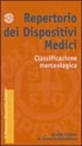 Repertorio dei dispositivi medici. Classificazione merceologica