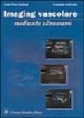 Imaging vascolare mediante ultrasuoni. Con CD-ROM