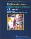 L'alimentazione per l'esercizio fisico e lo sport