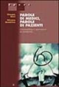 Parole di medici, parole di pazienti. Counselling e narrativa in medicina