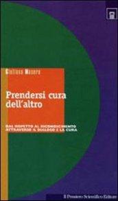 Prendersi cura dell'altro (Tracce)