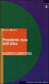 Prendersi cura dell'altro (Tracce)