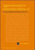 Aggiornamenti in nutrizione clinica. 14.