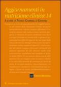 Aggiornamenti in nutrizione clinica. 14.