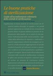 Le buone pratiche di sterilizzazione
