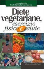 Diete vegetariane, esercizio fisico e salute