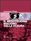 Il mesotelioma maligno della pleura