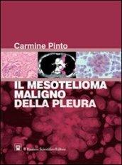 Il mesotelioma maligno della pleura