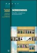 Screening. Profilo complesso di assistenza