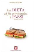 La dieta si fa contando i passi