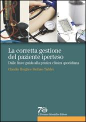 La corretta gestione del paziente iperteso. Dalle linee guida alla pratica clinica quotidiana