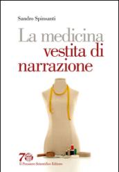 La medicina vestita di narrazione