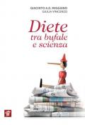 Diete tra bufale e scienza