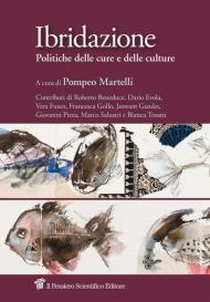 Ibridazione. Politiche delle cure e delle culture