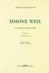 Simone Weil. La critica disvelante