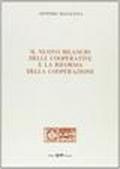 Il nuovo bilancio delle cooperative e la riforma della cooperazione