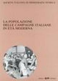 La popolazione delle campagne italiane in età moderna. Atti del Convegno della Società italiana di demografia storica (Torino, 3-5 dicembre 1987)